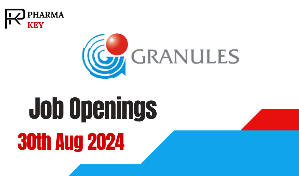 Granules India Job Openings