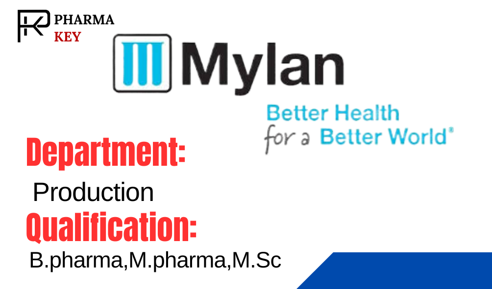 Mylan Laboratories Walk-in Interview for Injectable Manufacturing