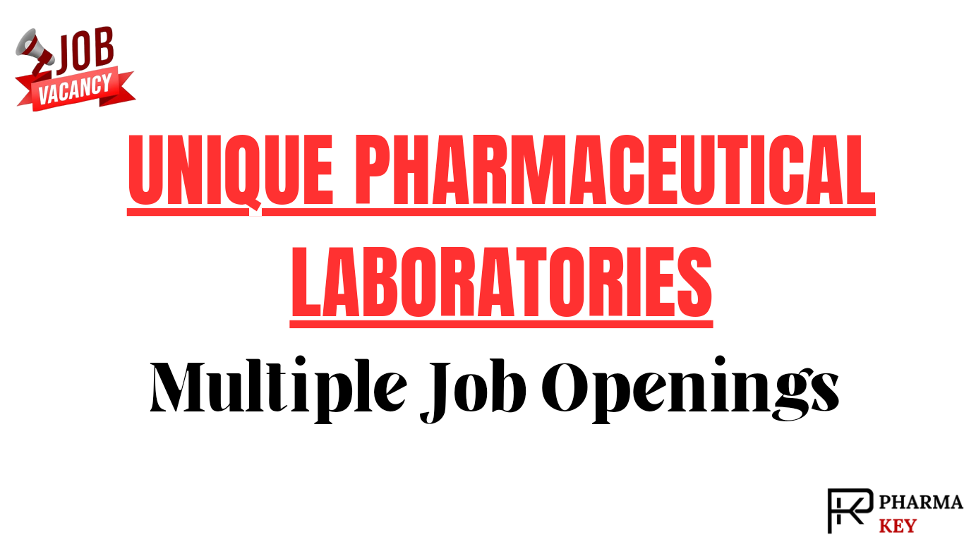 Unique Pharmaceutical Laboratories job opening