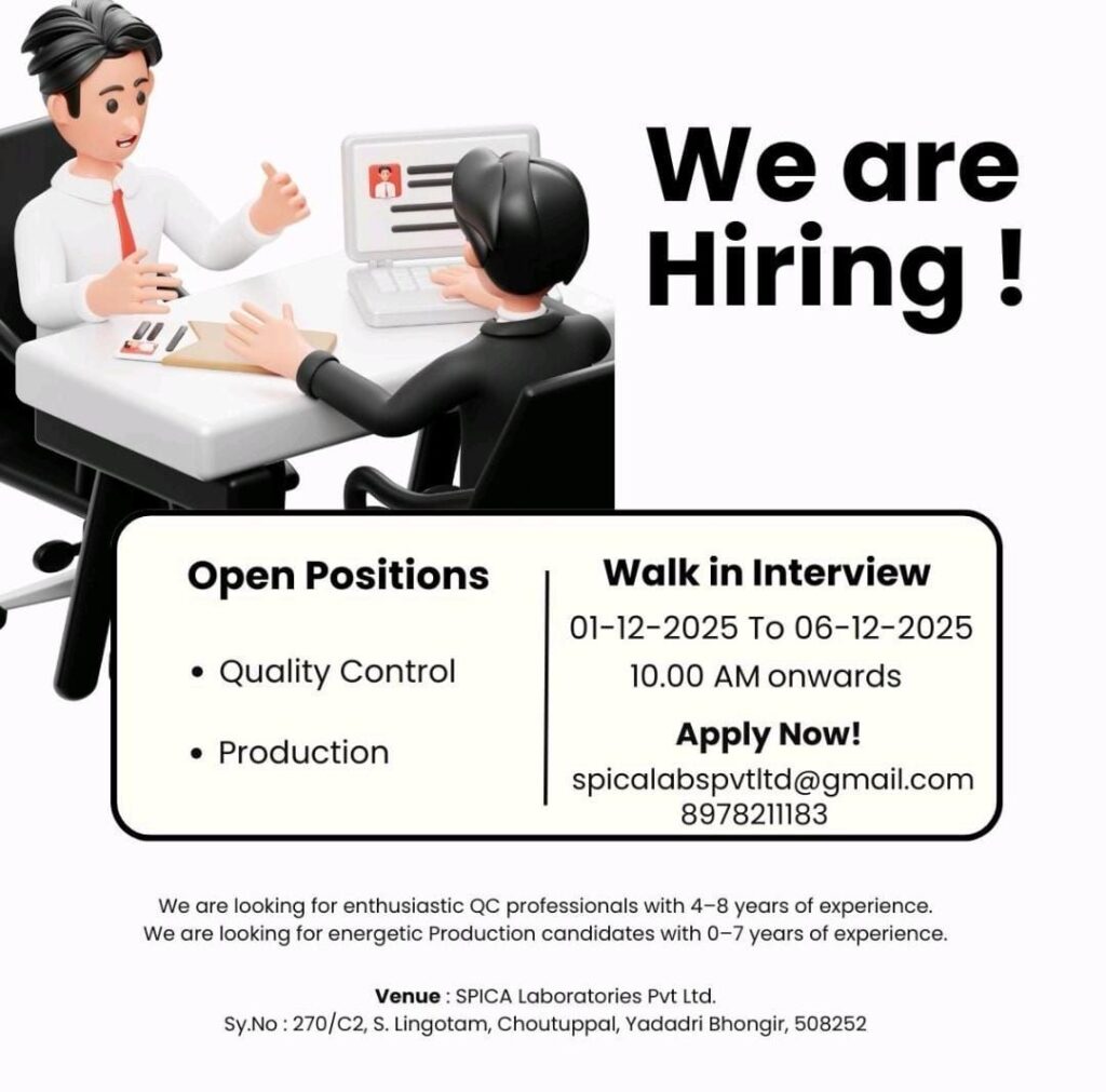 Spica Labs QC and Production Walk-in Jobs Yadadri Bhongir