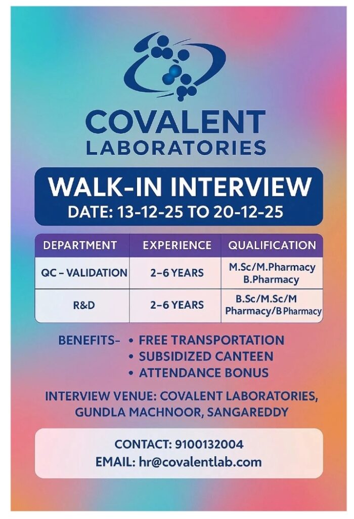 Covalent Laboratories Pharma jobs in Sangareddy Walk In Interview